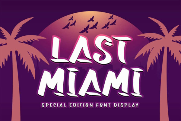 Last Miami - Fonte display grátis