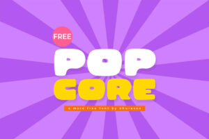 Pop Core – Display Fonte Grátis