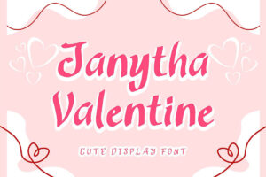 Janytha Valentine – Cute Display Fonte Grátis