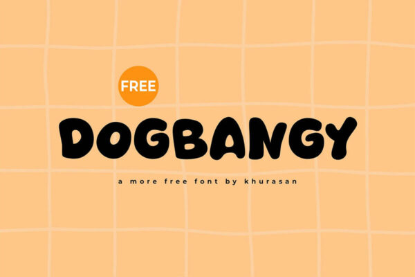 Dogbangy – Sofisticada Fonte Grátis