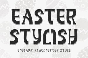 Easter Stylish – Tipografia Blackletter Fonte Grátis